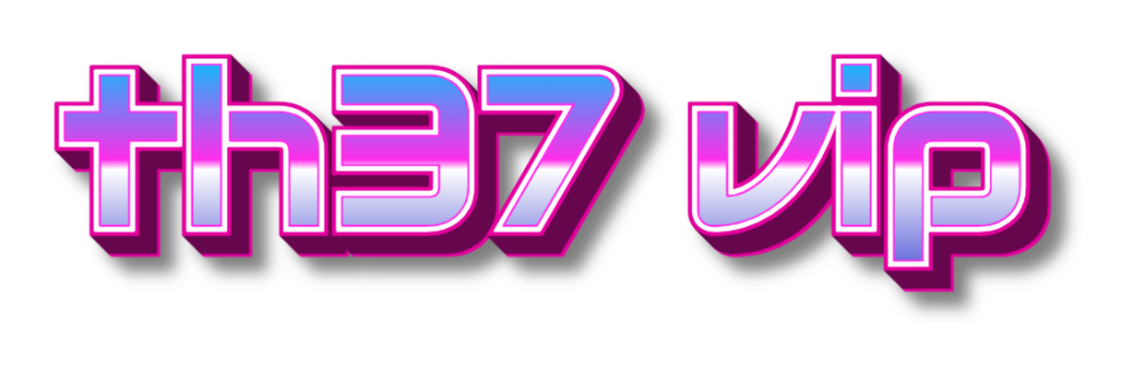 th37 vip